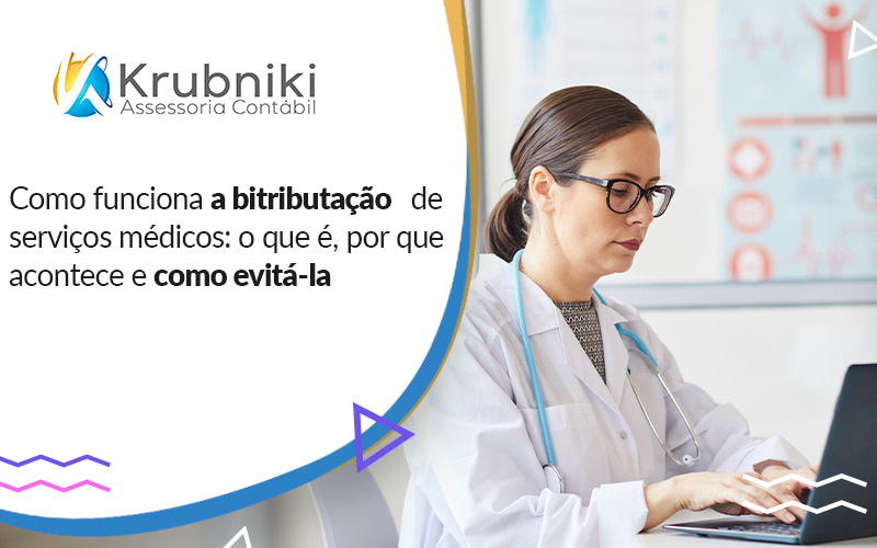 Bitributação; serviços médicos